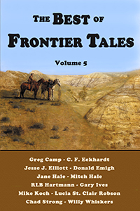 The Best of Frontier Tales, Volume 5